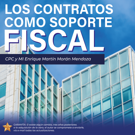 LOS CONTRATOS COMO SOPORTE FISCAL