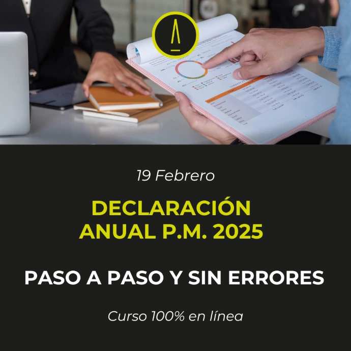 DECLARACIÓN ANUAL P.M. 2025, paso a paso y sin errores