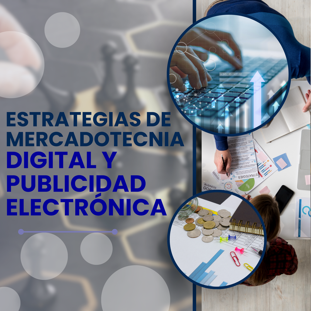 ESTRATEGIAS DE MERCADOTECNIA DIGITAL Y PUBLICIDAD ELECTRÓNICA